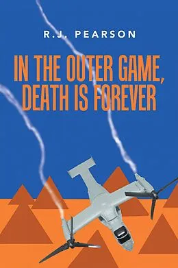 E-Book (epub) In the Outer Game, Death Is Forever von R. J. Pearson