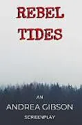 Kartonierter Einband Rebel Tides von Andrea Gibson