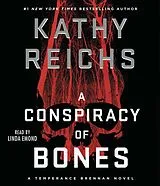 Audio CD (CD/SACD) A Conspiracy of Bones von Kathy Reichs