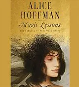 Audio CD (CD/SACD) Magic Lessons von Alice Hoffman