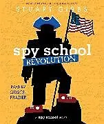 Audio CD (CD/SACD) Spy School Revolution von Stuart Gibbs