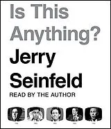 Audio CD (CD/SACD) Is this Anything? von Jerry Seinfeld