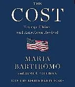 Audio CD (CD/SACD) The Cost von Maria Bartiromo, James Freeman