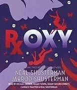 Audio CD (CD/SACD) Roxy von Neal Shusterman, Jarrod Shusterman