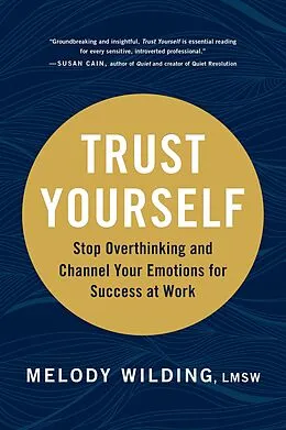 E-Book (epub) Trust Yourself von Melody LMSW Wilding
