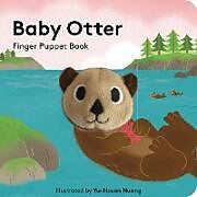 Couverture cartonnée Baby Otter: Finger Puppet Book de 