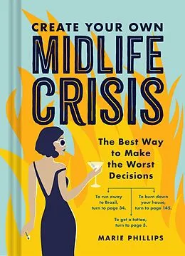 E-Book (epub) Create Your Own Midlife Crisis von Marie Phillips