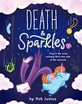 E-Book (epub) Death & Sparkles von Rob Justus