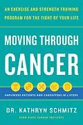 E-Book (epub) Moving Through Cancer von Kathryn Schmitz