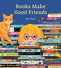 E-Book (epub) Books Make Good Friends von Jane Mount