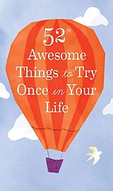 eBook (epub) 52 Awesome Things to Try Once in Your Life de Chronicle Books