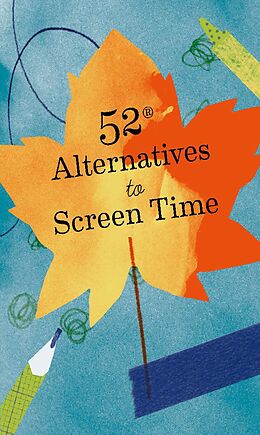 E-Book (epub) 52 Alternatives to Screen Time von 