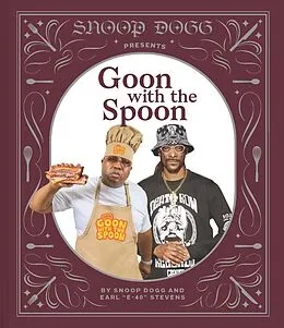 E-Book (epub) Snoop Presents Goon with the Spoon von Snoop Dogg, Earl "E-" Stevens