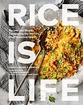 E-Book (epub) Rice Is Life von Caryl Levine, Ken Lee, Kristin Donnelly