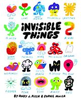 Fester Einband Invisible Things von Andy J. Pizza, Sophie Miller