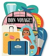 Pappband Bookscape Board Books: Bon Voyage! von Ingela Arrhenius