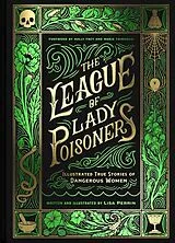 Fester Einband The League of Lady Poisoners von Lisa Perrin