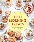 E-Book (epub) 100 Morning Treats von Sarah Kieffer