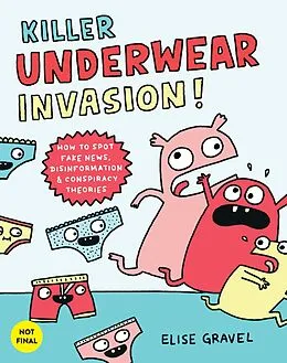 E-Book (epub) Killer Underwear Invasion! von Elise Gravel