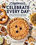 E-Book (epub) Zingerman's Celebrate Every Day von Amy Emberling, Lindsay-Hard Hard, Lee Vedder
