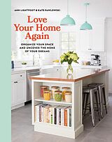 eBook (epub) Love Your Home Again de Ann Lightfoot, Kate Pawlowski