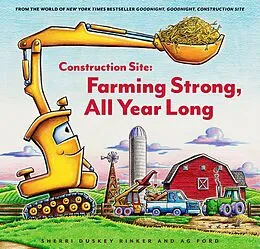 E-Book (epub) Construction Site: Farming Strong, All Year Long von Sherri Duskey Rinker