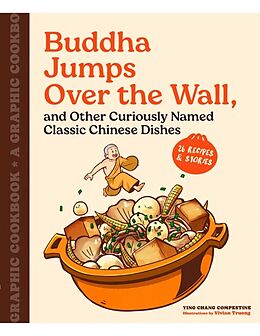 Livre Relié Buddha Jumps Over the Wall, and Other Curiously Named Classic Chinese Dishes de Ying Chang Compestine