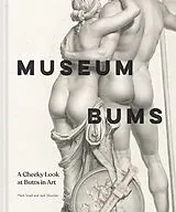 Fester Einband Museum Bums von Jack Shoulder, Mark Small