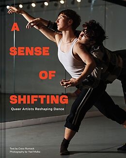 Livre Relié A Sense of Shifting de Coco Romack, Yael Malka