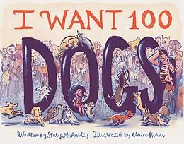 E-Book (epub) I Want 100 Dogs von Stacy McAnulty
