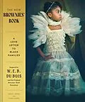 E-Book (epub) The New Brownies' Book von Charly Palmer, Karida Brown