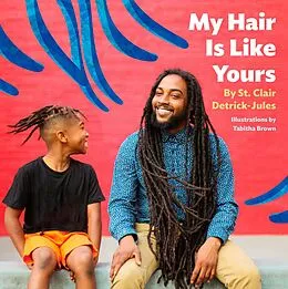 E-Book (epub) My Hair Is Like Yours von St. Clair Detrick-Jule