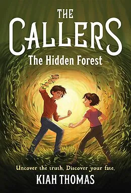 E-Book (epub) The Callers: The Hidden Forest von Kiah Thomas