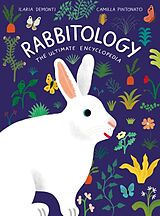 Livre Relié Rabbitology de Demonti Ilaria