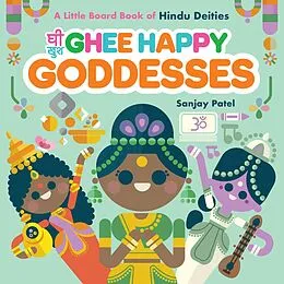 ePUB Ghee Happy Goddesses von Sanjay Patel