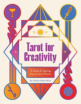 eBook (epub) Tarot for Creativity de Chelsey Pippin Mizzi