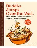 E-Book (epub) Buddha Jumps over the Wall, and Other Curiously Named Classic Chinese Dishes von Ying Chang Compestine