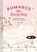 E-Book (epub) Romance the Every Day von Andrea Kasprzak