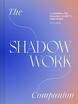  Shadow Work Companion de Katie Huang