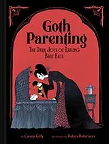 Fester Einband Goth Parenting von Casey Gilly