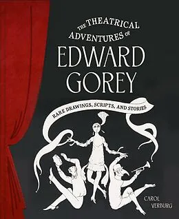 E-Book (epub) The Theatrical Adventures of Edward Gorey von Carol Verburg