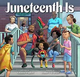 E-Book (epub) Juneteenth Is von Natasha Tripplett