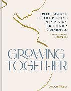 Couverture cartonnée Growing Together de Carson Meyer