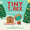 E-Book (epub) Tiny T. Rex and the Littlest Star von Jonathan Stutzman