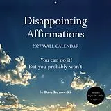Poche format B Disappointing Affirmations 2027 von Dave Tarnowski