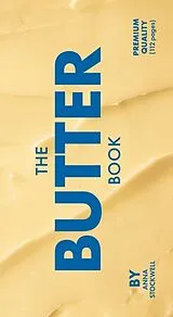 Fester Einband The Butter Book von Anna Stockwell