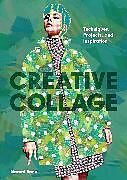 Kartonierter Einband Creative Collage von Naomi Vona