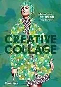 Kartonierter Einband Creative Collage von Naomi Vona