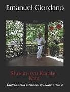 Couverture cartonnée Shorin-Ryu Karate: Kata de Emanuel Giordano