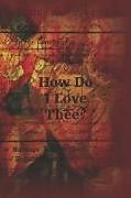 Kartonierter Einband How Do I Love Thee?: Orange Tulip Ephemera Cover von Lynette Cullen